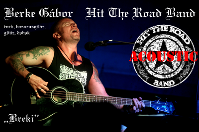 Berke Gábor (Breki) - Hit The Road Acoustic Band