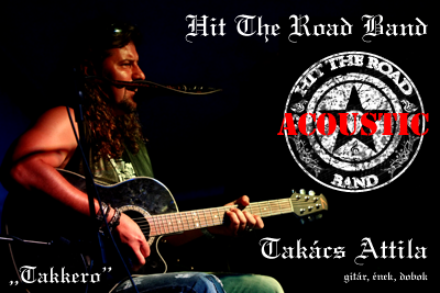 Takács Attila (Taki) - Hit The Road Acoustic Band